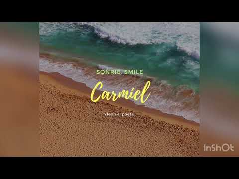 Sonrie, smile - Yleon el poeta (Álbum Carmiel)
