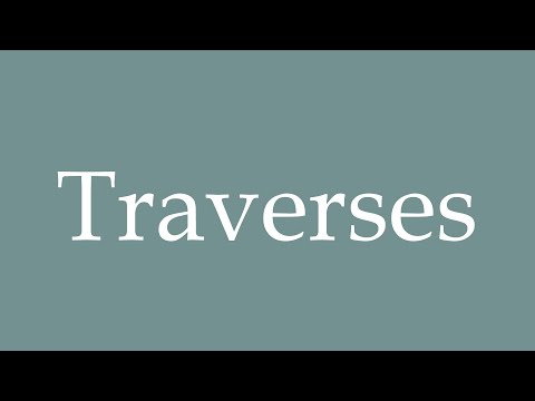 How to Pronounce ''Traverses'' Correctly in French