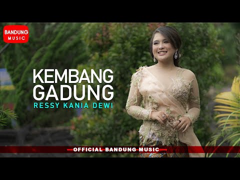 Kembang Gadung  - Ressy Kania Dewi [Official Bandung Music]