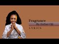 Fragrance by Esther Oji ft. GGTQ all stars - lyric video