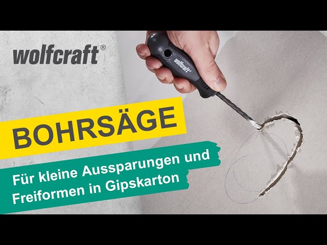 Video Teaser für Bohrsäge: Für kleine Aussparungen und Freiformen in Gipskarton | wolfcraft