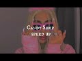 Candy Shop 50 Cent Speed Up
