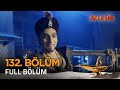 Alaaddin Hint Dizisi - Naam Toh Suna Hoga | 132. Bölüm ❤️ #Alaaddin #Aladdin