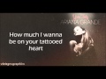 Ariana Grande - Tattooed Heart (Lyrics) 