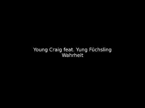 Young Craig feat. Yung Füchsling - Wahrheit (prod. Young Craig)