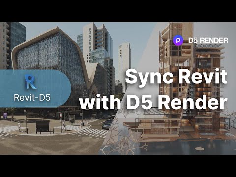 D5 Render-Revit Quick Start Guide | Sync Revit with D5