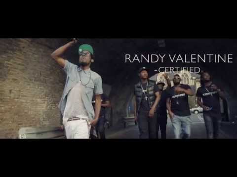Randy Valentine - #Certified (OFFICIAL TRAILER) (HEMP HIGHER / SNOWCONE 2015)