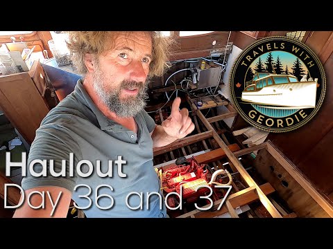 Ep 256 - Haulout Day 36 and 37 - Wooden Boat Restoration - Travels With Geordie