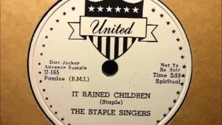 The Staple Singers - It Rained Children (United U-165)