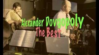 Alexander Dovgopoly The Best