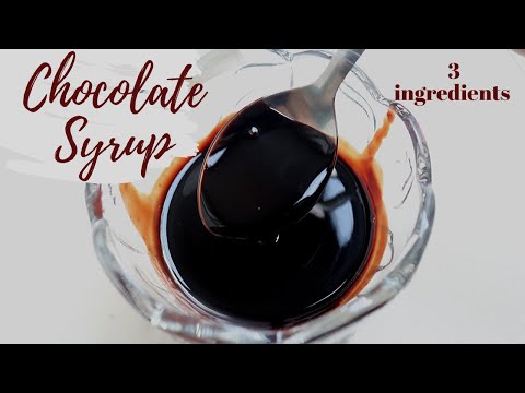 3 INGREDIENTS EASY CHOCOLATE SYRUP RECIPE || HOW TO MAKE CHOCOLATE SYRUP AT HOME DURING QUARANTINE