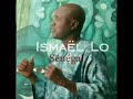 Ismaël Lo - jiguén