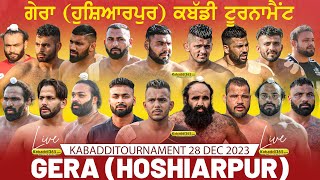  Gera (Hoshiarpur) Kabaddi Tournament 28 Dec 2023