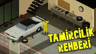 Tamircilik Rehberi | Project Zomboid Türkçe Rehber