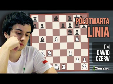Szachy z Dawidem: "Półotwarta linia"