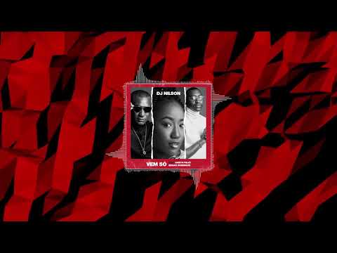 Dj Nilson - Vem Só ft.  Arieth Feijó & Edgar Domigos
