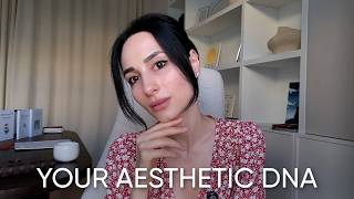Discover Your Aesthetic DNA: How to Cultivate Your Eye for Beauty