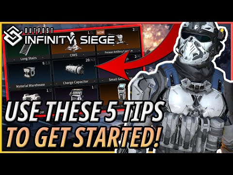 Use These TOP 5 TIPS For Getting Started In Outpost: Infinity Siege!