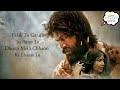 Falak Tu Garaj Tu Lyrics Hindi Mother S Day Special KGF 2