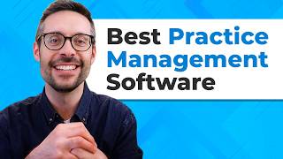Best Practice Management Software of 2026 | Healthcare Software Series