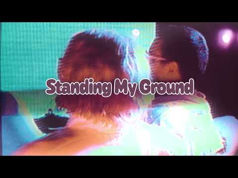 Video thumbnail for Standing My Ground