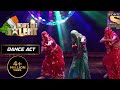 Pallu Girls ने अपनी Jawani Janeman Act से Stage पर मचाई धूम | India's Got Talent Seaso