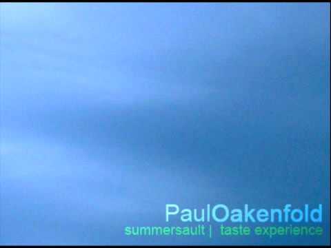 Paul Oakenfold - Summersault Taste Experience