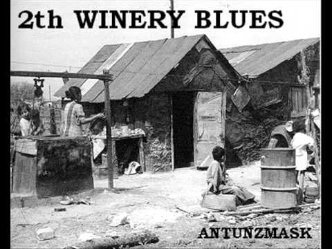 Antunzmask - The 2th Winery Blues