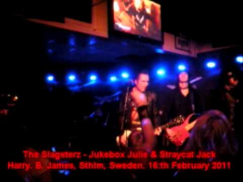The Slagsterz - Jukebox Julie & Straycat Jack (Live)
