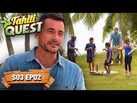 Un défi crucial avant la première élimination ! | Tahiti Quest | Épisode Intégral | S03E02
