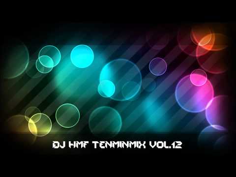 DJ HMF HandsUP! TenMinMix Vol.12