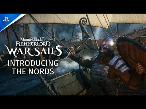 Mount & Blade II: Bannerlord - War Sails - Introducing the Nords | PS5 Games