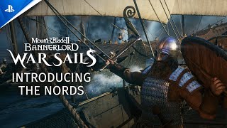 Mount & Blade II: Bannerlord - War Sails - the Nords Trailer