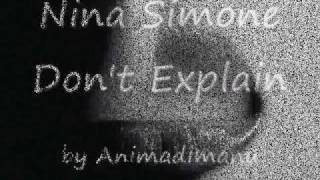 Nina Simone Don&#39;t Explain
