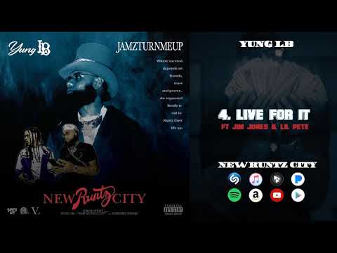 4 YUNG LB -  LIVE FOR FT JIM JONES & LIL PETE x PROD JAMZ (AUDIO)