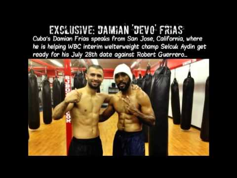 Selcuk Aydin training camp notes: Catching up with sparring partner Damian 'Devo' Frias