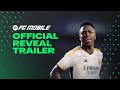 EA SPORTS FC™ MOBILE | Official Reveal Trailer