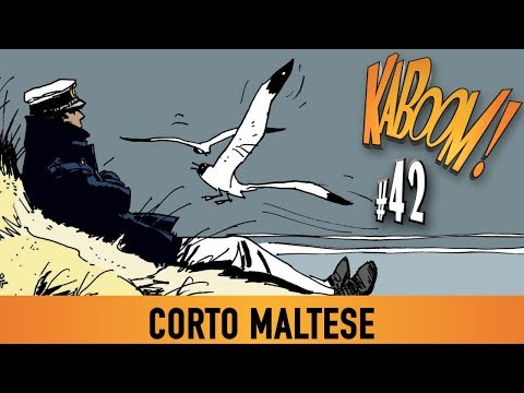 EMISSION KABOOM BD #42 - Corto Maltese, entre mythe et réalité.