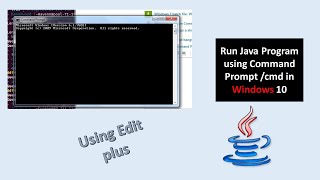 how to run java program in command prompt (cmd) 🔥in windows 10 Using Edit plus plus🔥🔥