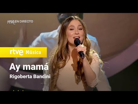 Rigoberta Bandini - "Ay mamá" | Benidorm Fest 2022 | La Gran Final