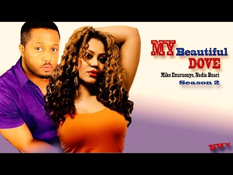 My Beautiful  Dove Season 2 - Latest Nigerian Nollywood Movie