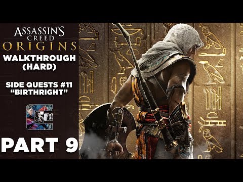 Assassin's Creed: Origins Walkthrough PC (HARD) Part 9 | ACT 1: Side Quest #11 "Birthright"