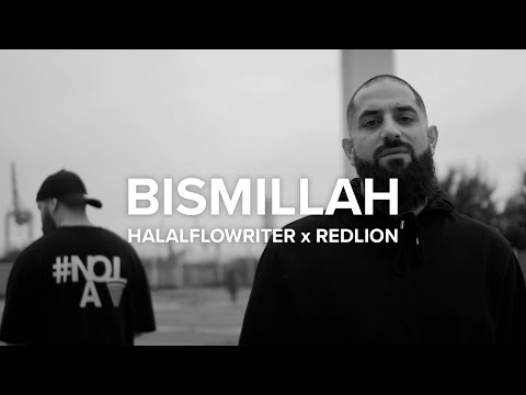 HALALFLOWRITER - BISMILLAH (ft.  REDLION)