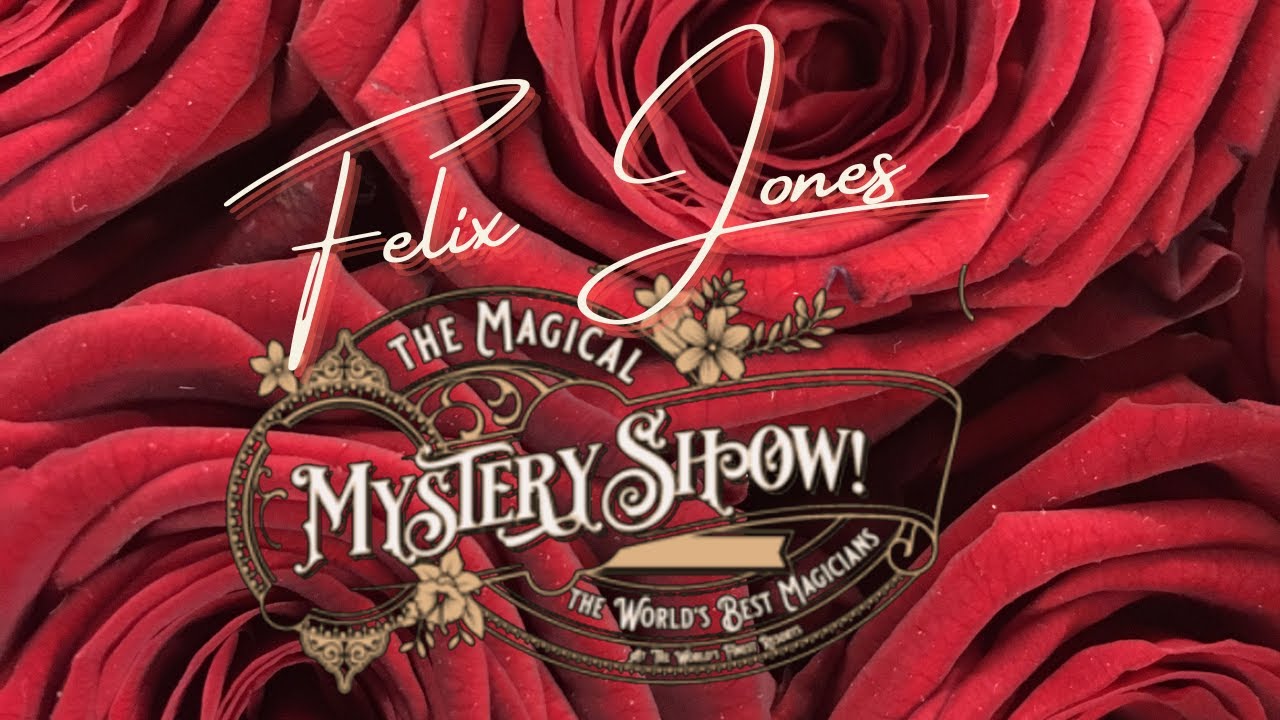 Promotional video thumbnail 1 for Felix Jones Magic