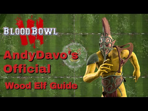 Wood Elf Blood Bowl 3 Official Race Guide