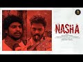 NASHA Telugu Short Film Manikanta Varma Chiranjeevi Gedala Karun Saraswathiproductions