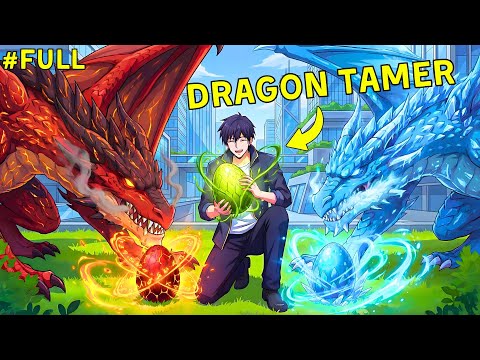 [Full] Classmates Laughed at Him, But Now He’s the Only One Who Can Tame Dragons! - Manhwa Recap