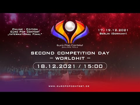 "Euro Pop Contest - Online Edition" - 2. Wettbewerbstag: Welthit 2021