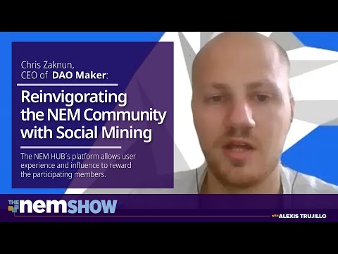 The NEM Show | DAO Maker´s CEO on NEM HUB