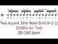 Diddle on two (2 accents) | 20-160 bpm play-along 16th note grid drum practice sheet music